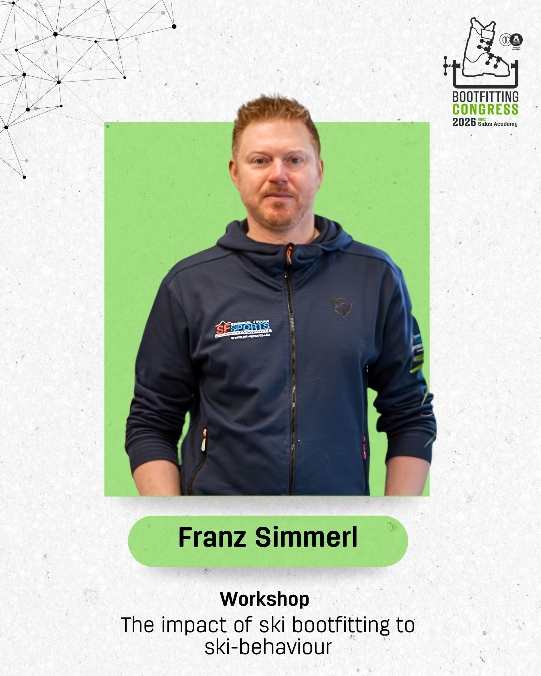 BOOTFITTING CONGRESS...
📢 Less than one month to go!

Here is a new speaker : Franz Simmerl, with a workshop on the impact of the Bootfitting to ski-behaviour.
➡️ The idea? To visualise balance, gliding position & more!

Who will be the next one? 🤔

@bootfittingcongress 
#boootfittingcongress
#sharingexpertise
#keeponlearning
#letsconnect
